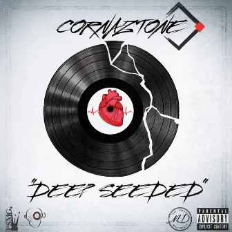 Deep Seeded by Cornaztone