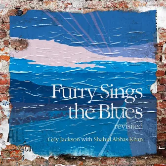 Furry Sings the Blues (Revisited) by Shahid Abbas Khan