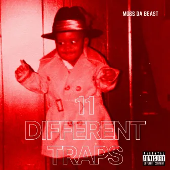 11 DIFFERENT TRAPS by Moss Da Beast