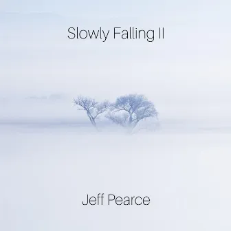 Slowly Falling II by Jeff Pearce