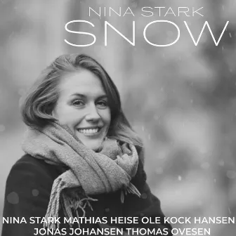 Snow by Nina Stark