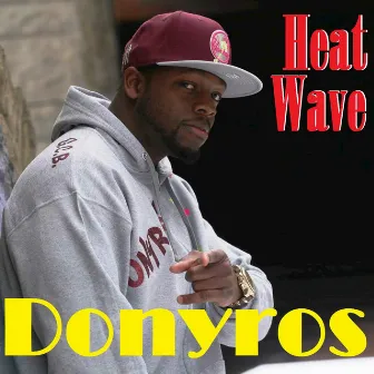 Heat Wave by Donyros