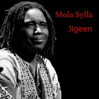 Jigeen by Mola Sylla