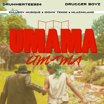 Umama by Drugger boyz