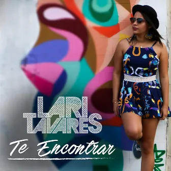 Te Encontrar - Single by Lari Tavares