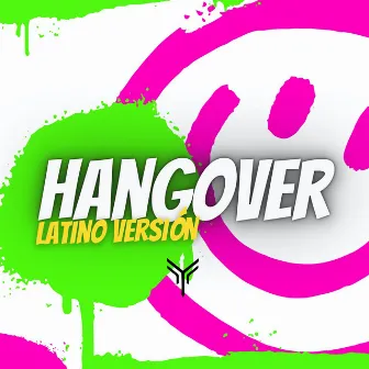 Hangover (Latino Version) by Yuriel Es Musica