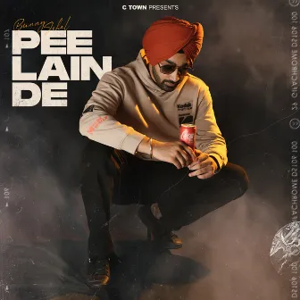 Pee Lain De by Honey Dhillon