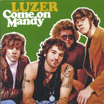 Come On Mandy - Single by LUZER