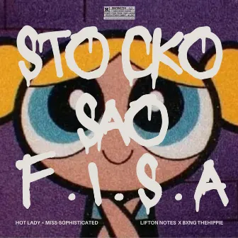 Stocko Sao Fisa by Bxng TheHippie