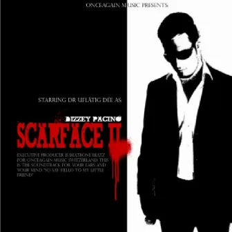 Scarface Ii by dr uflätig Dée