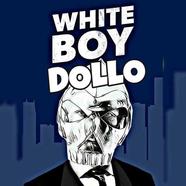 WHITE BOI DOLLO