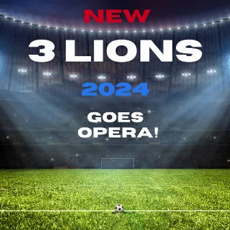 Three Lions (Football's Coming Home) [Goes Opera!] by Ian Broudie