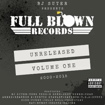 Full Blown Records Unreleased, Vol. 1 by Unknown Artist