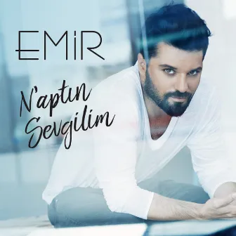 N'aptın Sevgilim by Emir