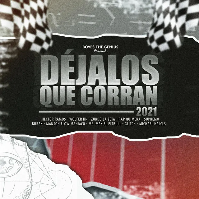 Déjalos Que Corran