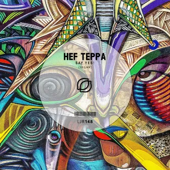 Say Yes! by Hef Teppa