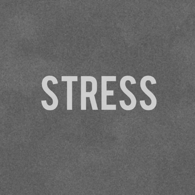 Stress