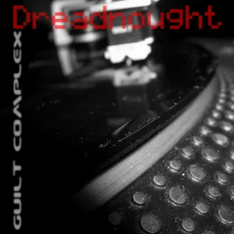 Guilt Complex by Dreadnought