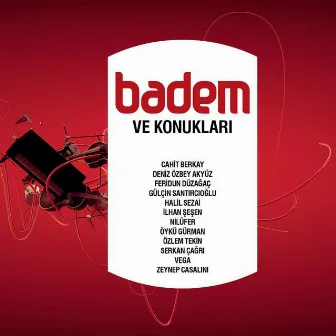 Badem ve Konukları by Badem