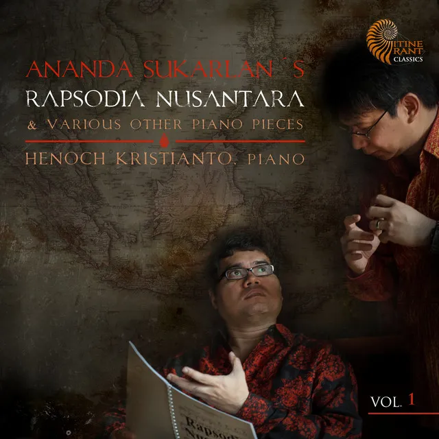 Ananda Sukarlan: Rapsodia Nusantara & Other Various Piano Pieces