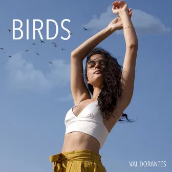 Birds by Val Dorantes