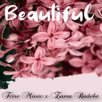 Beautiful - EP by Tcire