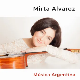 Música Argentina by Mirta Alvarez