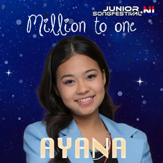 Million To One by Ayana