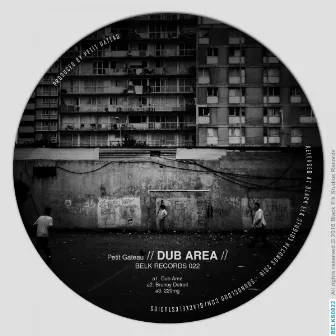 Dub Area by Petit Gateau