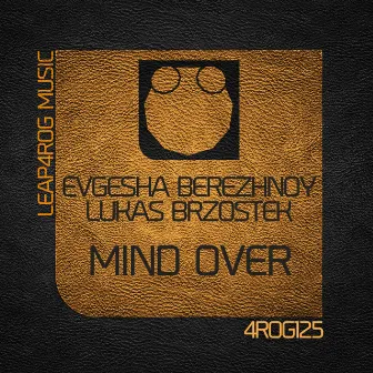 Mind Over by Lukas Brzostek