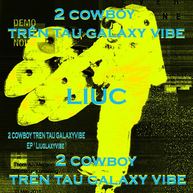 2 Cowboy Trên Tàu Galaxy Vibe