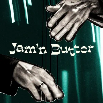 Jam'n Butter by DJ NARU