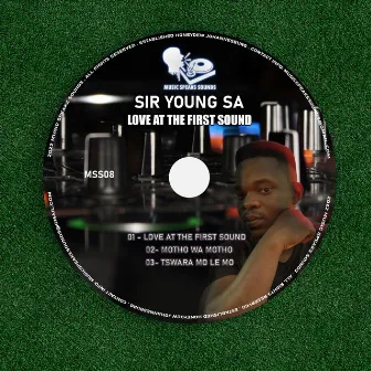 Love at the First Sound by Sir Young SA