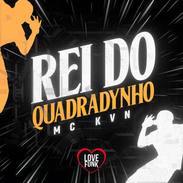 Rei do Quadradynho