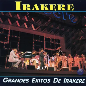 Grandes Exitos de Irakere by Irakere