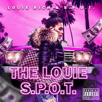 The Louie S.P.O.T. by Louie Rich