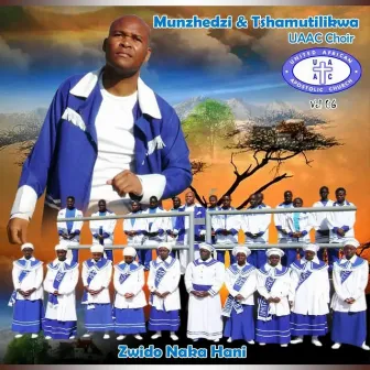 Zwido Naka Hani by Pastor Munzhedzi