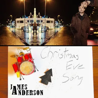 Christmas Eve Song by James Anderson