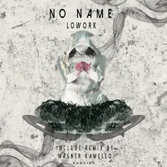 No Name by Lowork