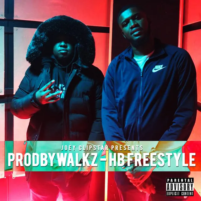 Prodbywalkz HB Freestyle