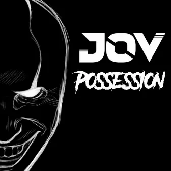 POSSESSION by Jov