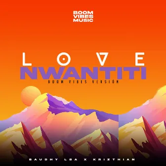 Love Nwantiti (Boom Vibes Versión) by Boom Vibes Music