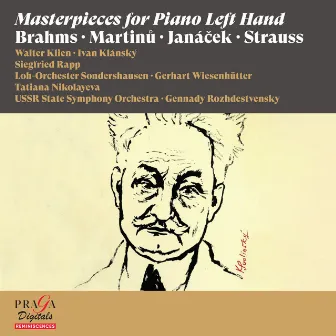 Masterpieces for Piano Left Hand [Brahms, Martinů, Janáček, Strauss] by Loh-Orchester Sondershausen