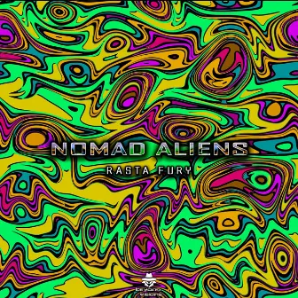 Rasta Fury by Nomad Aliens