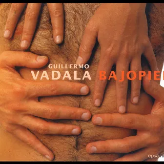 Bajo Piel by Guillermo Vadala