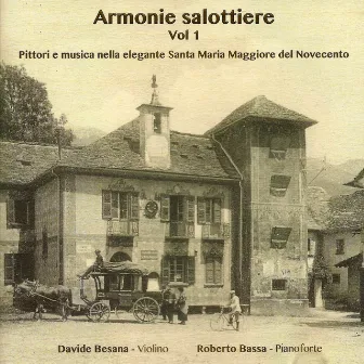 Armonie salottiere (Pittori e Musica nella elegante Santa Maria Maggiore del Novecento) by Davide Besana