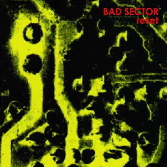 Reset by Bad Sector