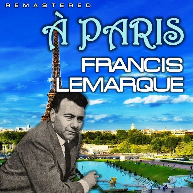 Paris se regarde - Remastered