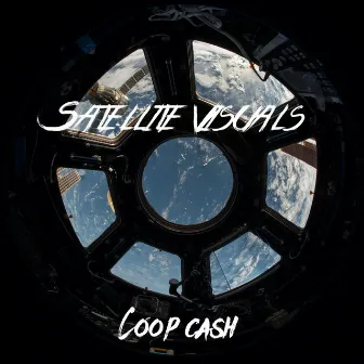 Satellite Visuals by Coop Cash