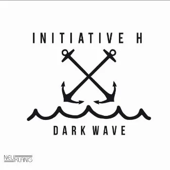 Dark Wave by Initiative H